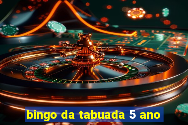 bingo da tabuada 5 ano